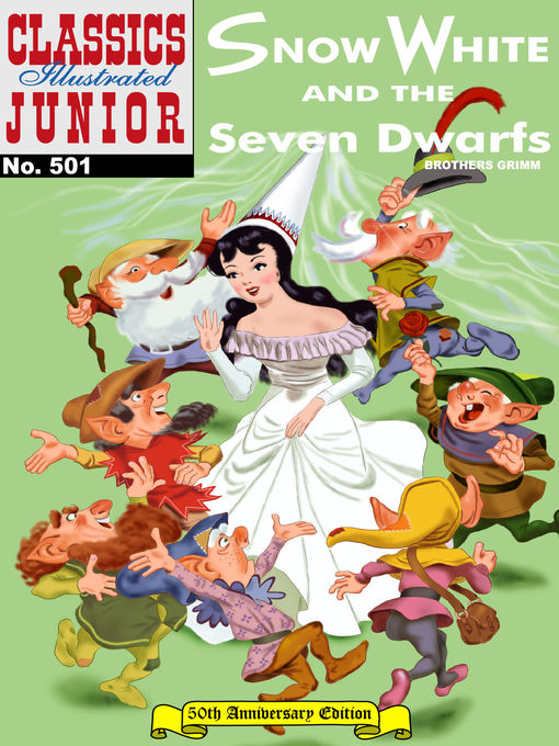 Title details for Snow White and the Seven Dwarfs by Grimm Brothers - Available